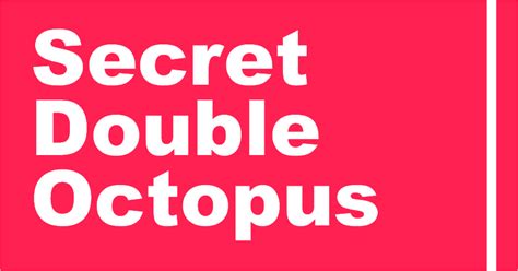 Secret double octopus. Things To Know About Secret double octopus. 